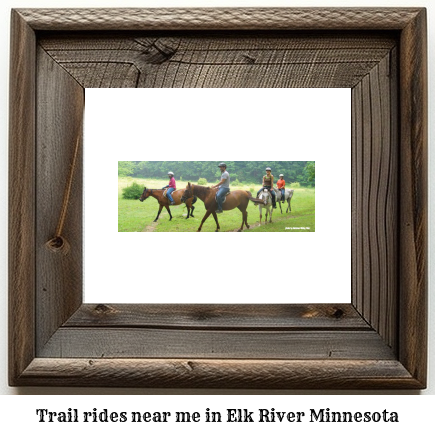 trail rides near me in Elk River, Minnesota